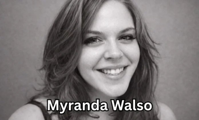 Myranda Walso Bio, Career, And Key Facts Image of Myranda Walso